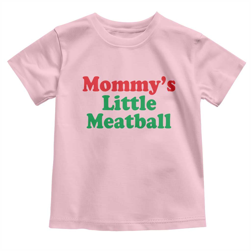 Mommy's Little Meatball Toddler T Shirt Funny Italian Family Baby Humor - Wonder Print Shop