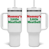 Mommy's Little Meatball Tumbler With Handle Funny Italian Family Baby Humor - Wonder Print Shop