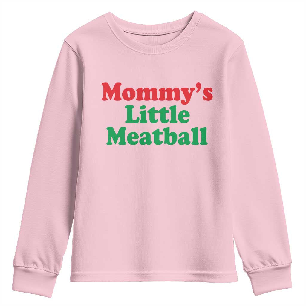 Mommy's Little Meatball Youth Sweatshirt Funny Italian Family Baby Humor - Wonder Print Shop