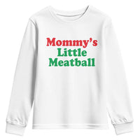 Mommy's Little Meatball Youth Sweatshirt Funny Italian Family Baby Humor - Wonder Print Shop