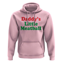 Daddy's Little Meatball Hoodie Funny Italian Family Baby Humor - Wonder Print Shop