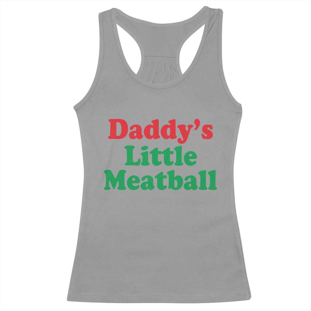 Daddy's Little Meatball Racerback Tank Top Funny Italian Family Baby Humor - Wonder Print Shop
