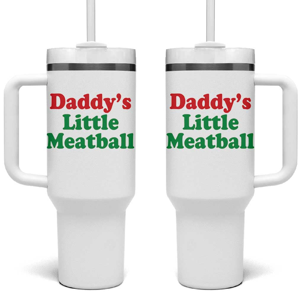 Daddy's Little Meatball Tumbler With Handle Funny Italian Family Baby Humor - Wonder Print Shop