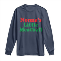 Nonna's Little Meatball Long Sleeve Shirt Funny Italian Family Baby Humor - Wonder Print Shop