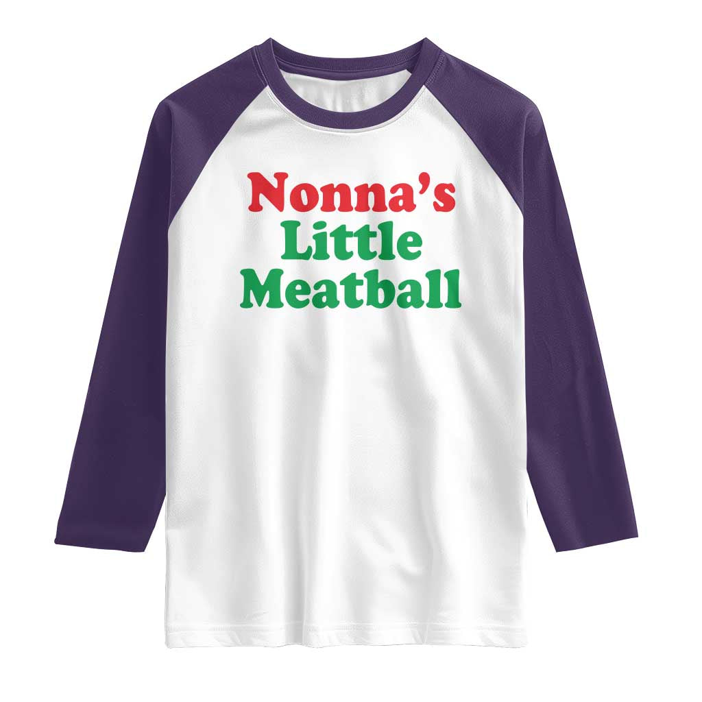 Nonna's Little Meatball Raglan Shirt Funny Italian Family Baby Humor - Wonder Print Shop