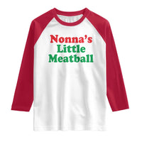Nonna's Little Meatball Raglan Shirt Funny Italian Family Baby Humor - Wonder Print Shop