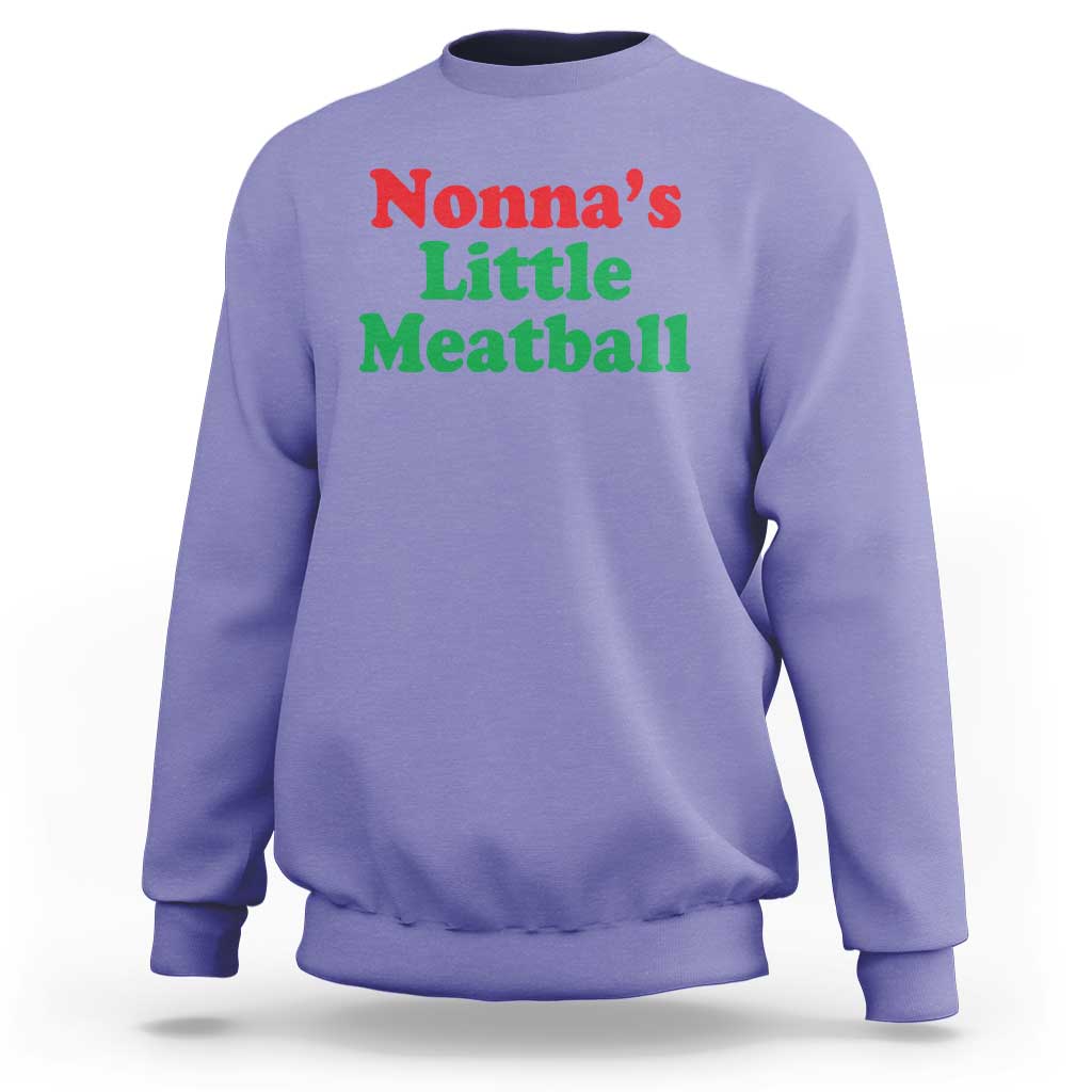 Nonna's Little Meatball Sweatshirt Funny Italian Family Baby Humor - Wonder Print Shop