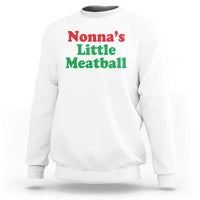 Nonna's Little Meatball Sweatshirt Funny Italian Family Baby Humor - Wonder Print Shop