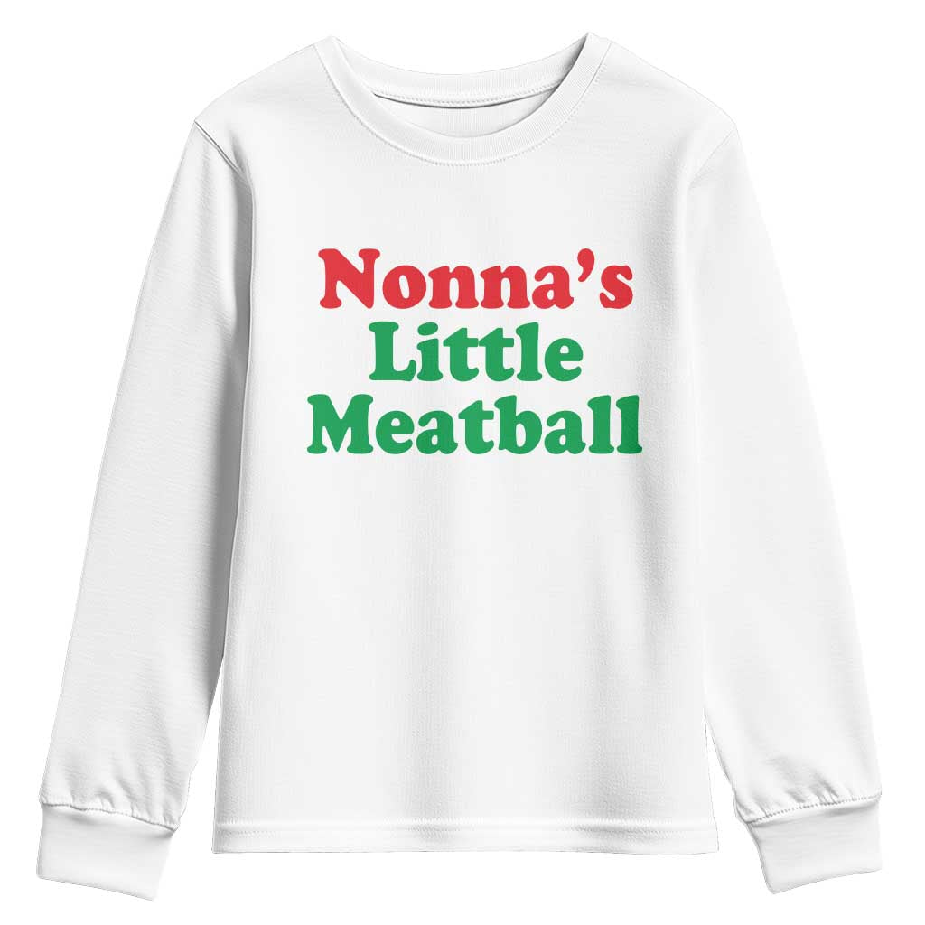 Nonna's Little Meatball Youth Sweatshirt Funny Italian Family Baby Humor - Wonder Print Shop