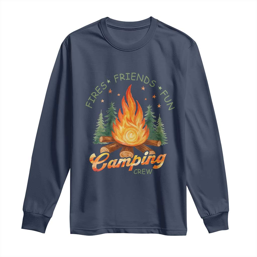 Fires Friends Fun Camping Crew Long Sleeve Shirt Cozy Campfire Adventure Outdoor Lovers - Wonder Print Shop