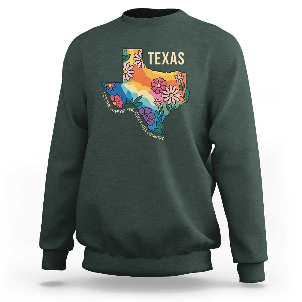 Texas Floral Boho Sweatshirt For the Love of the Texas Hill Country Southern Pride - Wonder Print Shop