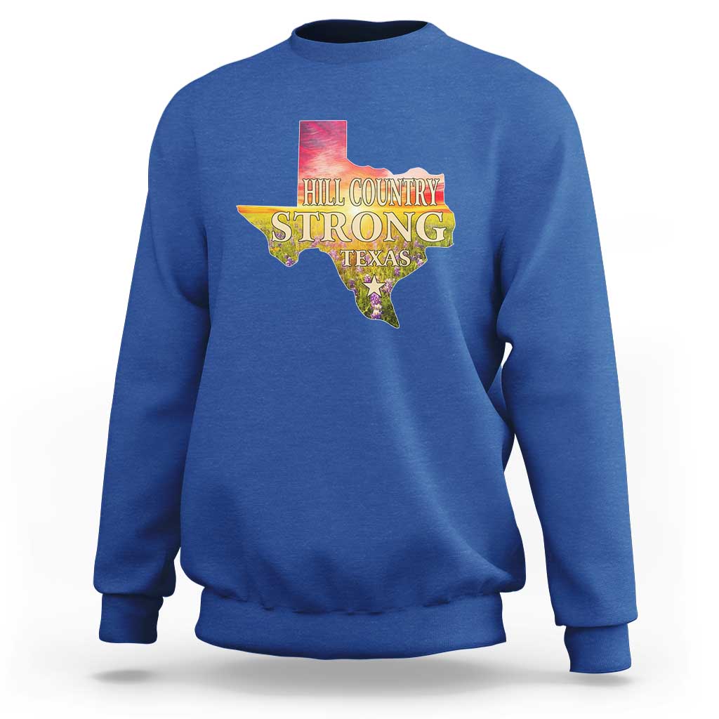 Hill Country Strong Texas Sweatshirt Sunset Bluebonnet Resilience - Wonder Print Shop