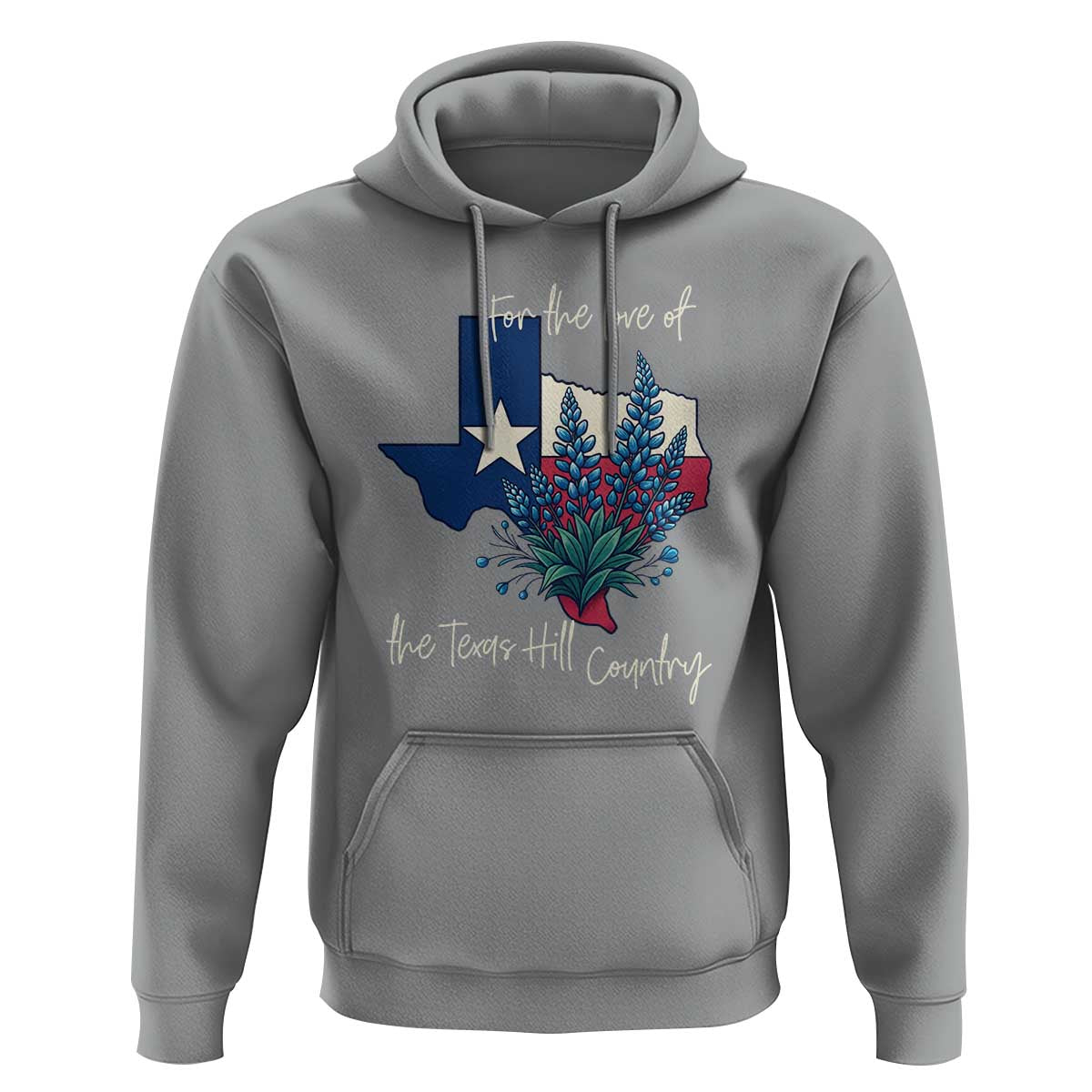 For the Love of the Texas Hill Country Hoodie Bluebonnet Floral Patriotic Flag - Wonder Print Shop