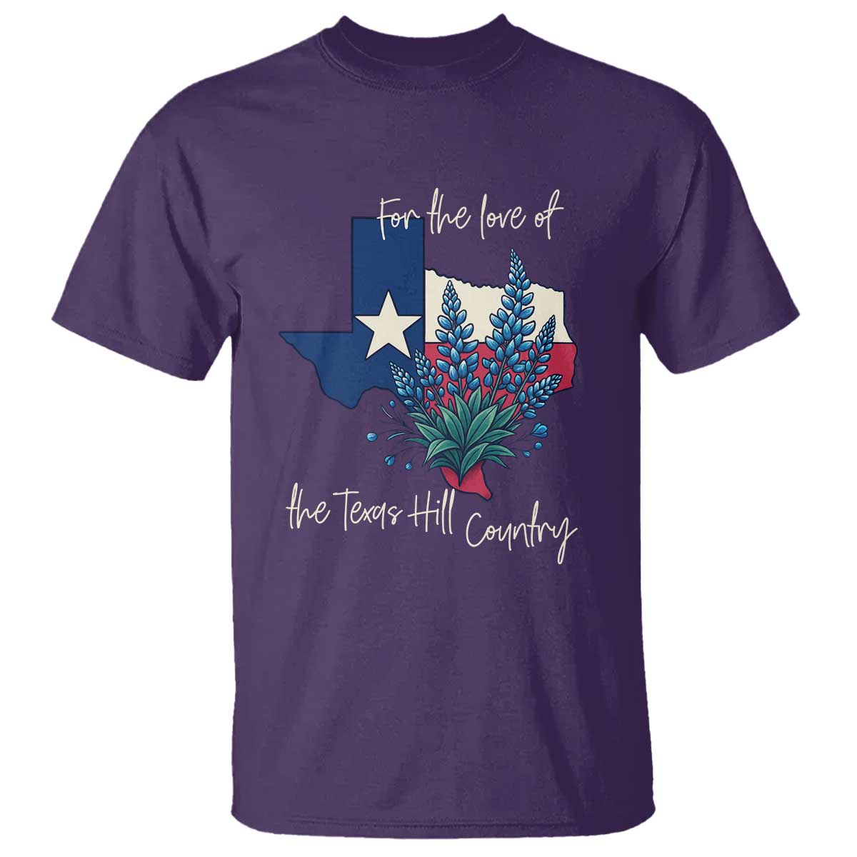 For the Love of the Texas Hill Country T Shirt Bluebonnet Floral Patriotic Flag - Wonder Print Shop