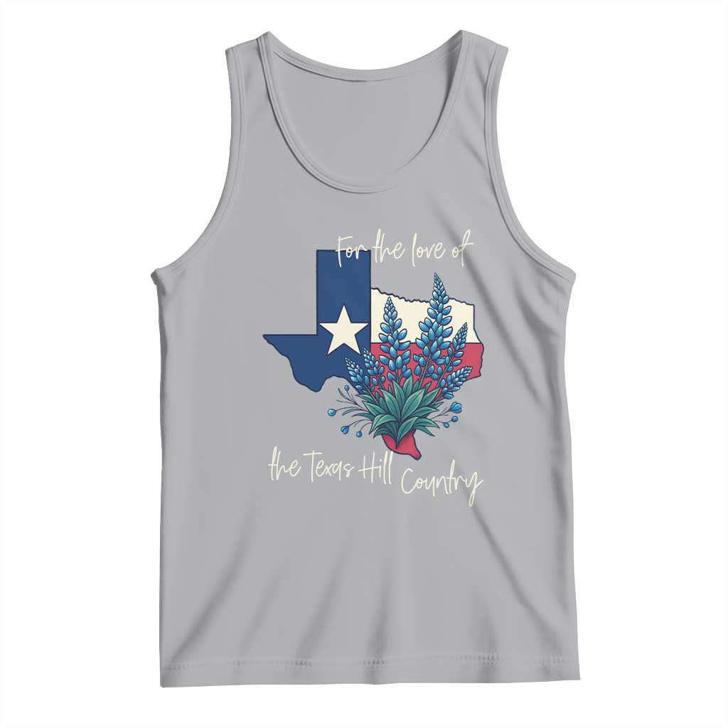 For the Love of the Texas Hill Country Tank Top Bluebonnet Floral Patriotic Flag - Wonder Print Shop