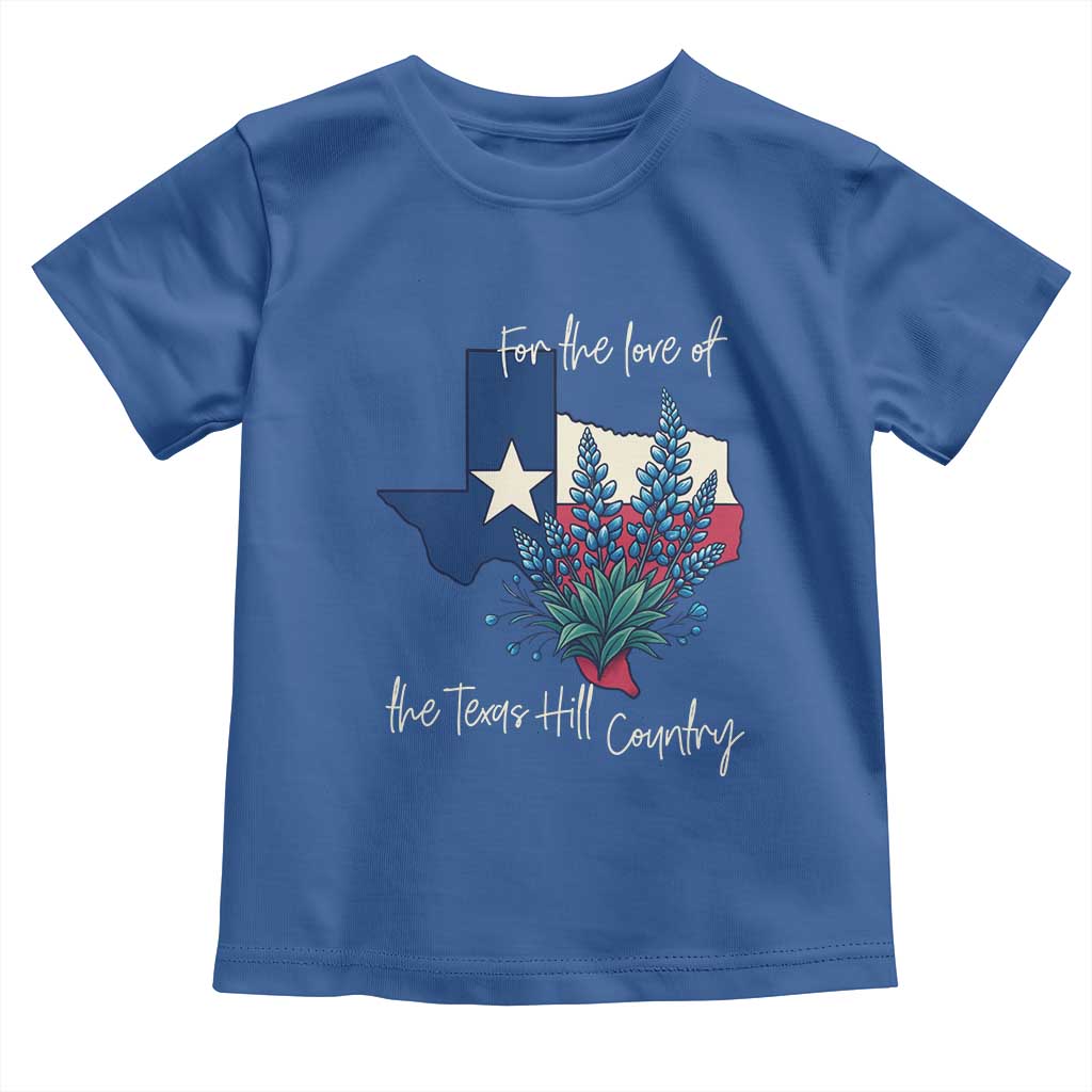 For the Love of the Texas Hill Country Toddler T Shirt Bluebonnet Floral Patriotic Flag - Wonder Print Shop