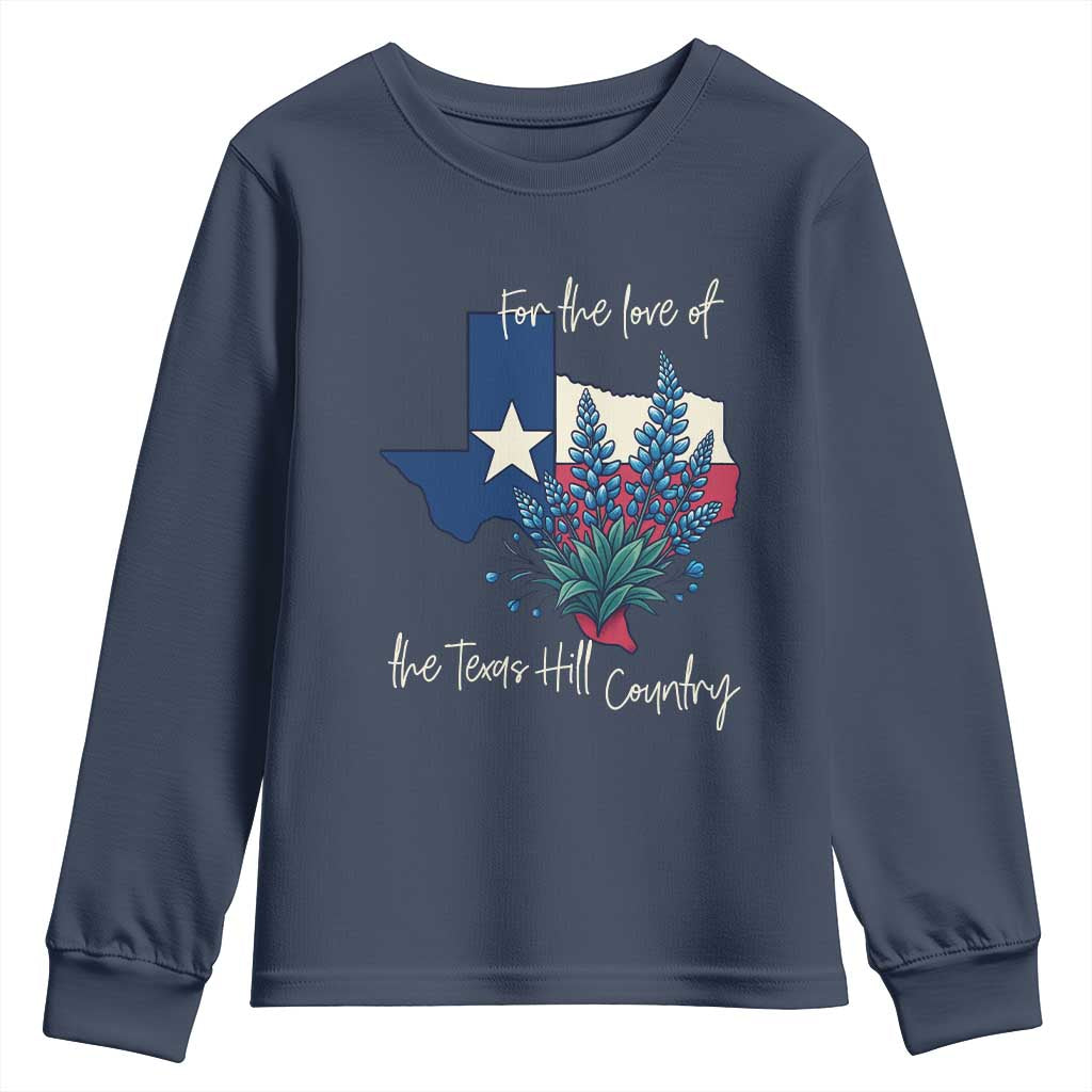 For the Love of the Texas Hill Country Youth Sweatshirt Bluebonnet Floral Patriotic Flag - Wonder Print Shop