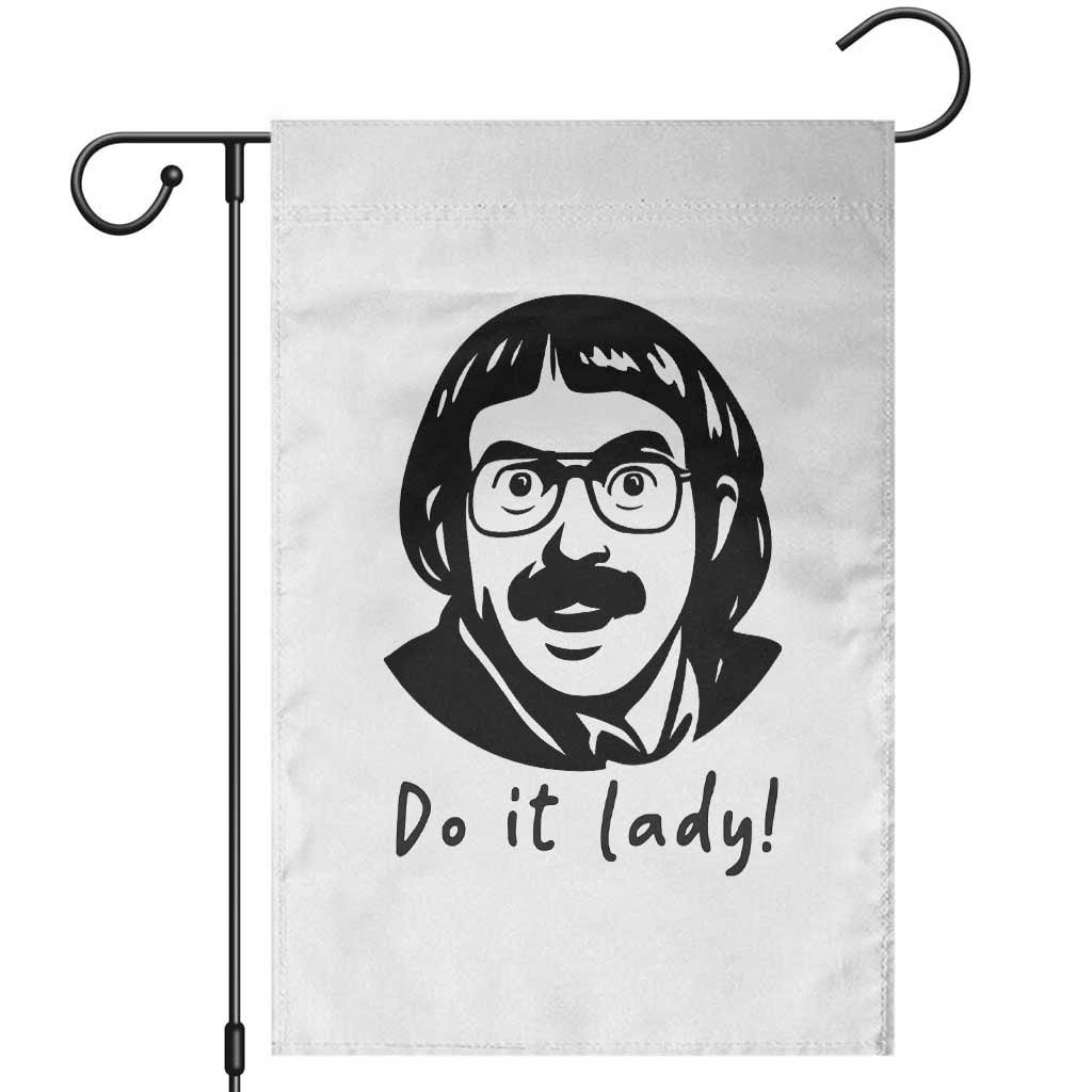 Funny Do It Lady Garden Flag Mustache Guy Meme Parody - Wonder Print Shop