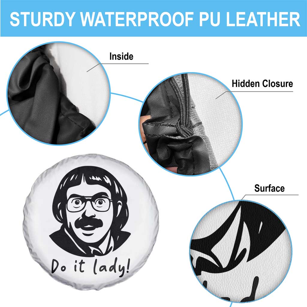Funny Do It Lady Spare Tire Cover Mustache Guy Meme Parody - Wonder Print Shop