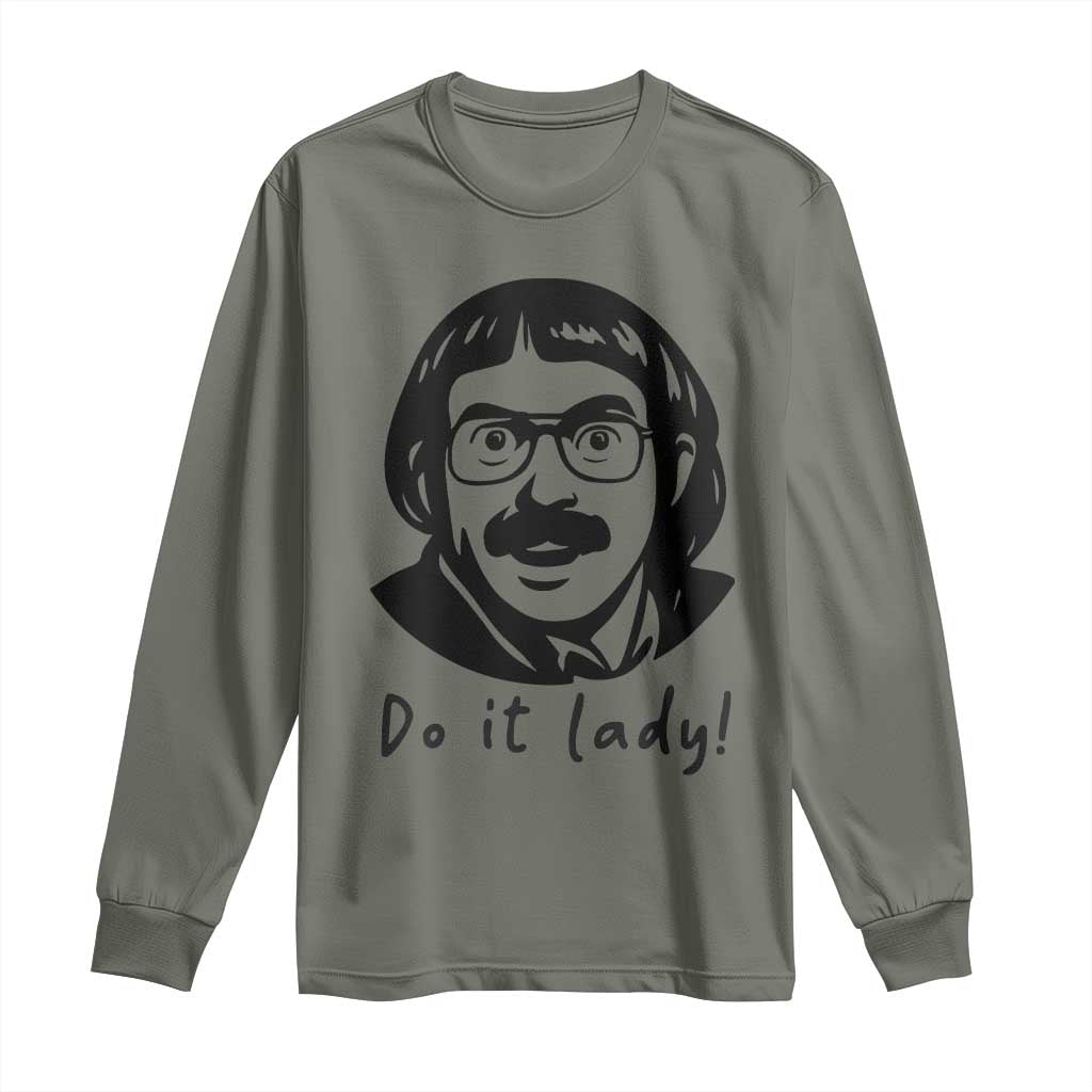 Funny Do It Lady Long Sleeve Shirt Mustache Guy Meme Parody - Wonder Print Shop