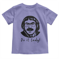 Funny Do It Lady Toddler T Shirt Mustache Guy Meme Parody - Wonder Print Shop