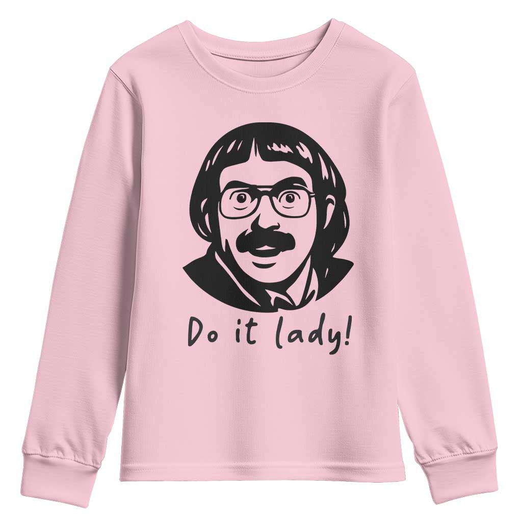 Funny Do It Lady Youth Sweatshirt Mustache Guy Meme Parody - Wonder Print Shop
