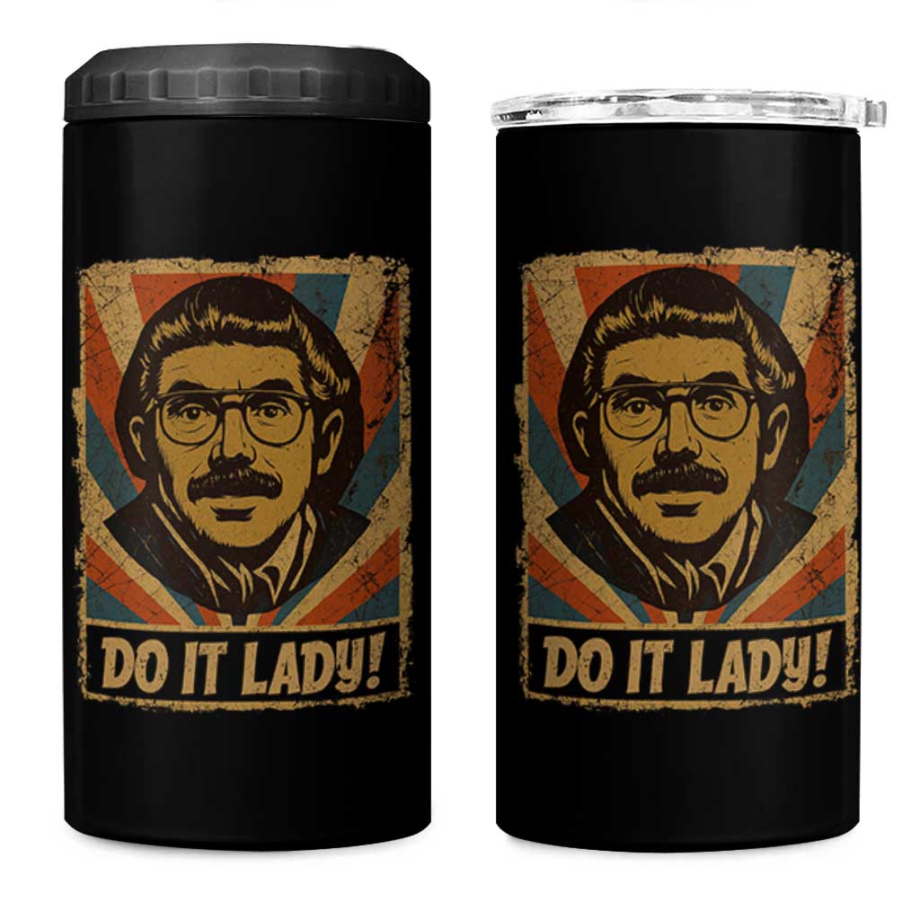 Funny Do It Lady Vintage 4 in 1 Can Cooler Tumbler Retro 70s Mustache Guy Meme Parody - Wonder Print Shop