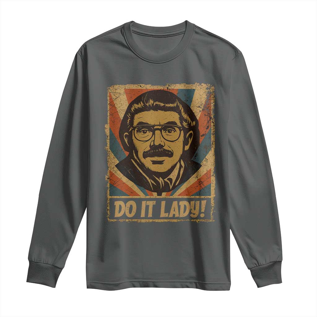 Funny Do It Lady Vintage Long Sleeve Shirt Retro 70s Mustache Guy Meme Parody - Wonder Print Shop