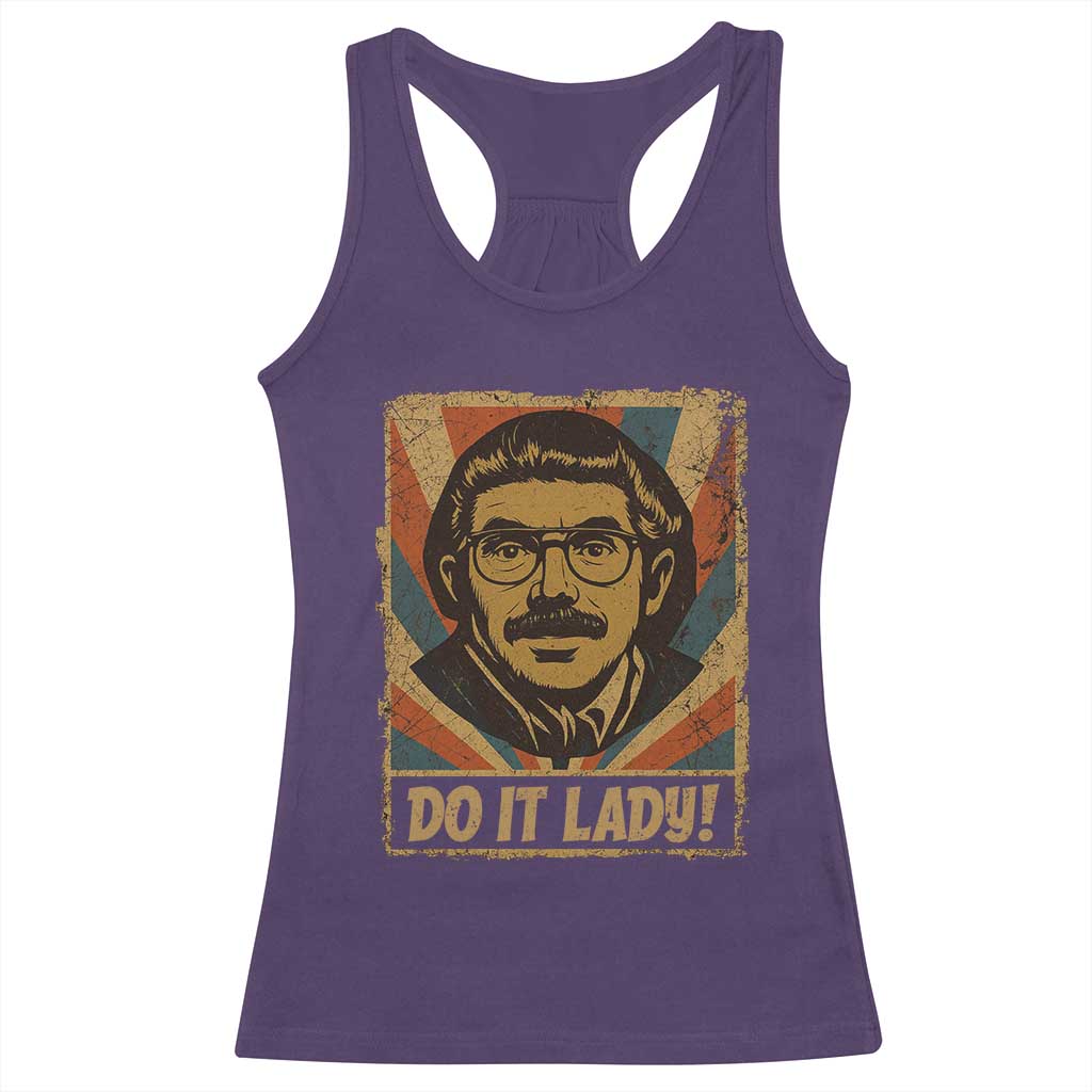 Funny Do It Lady Vintage Racerback Tank Top Retro 70s Mustache Guy Meme Parody - Wonder Print Shop