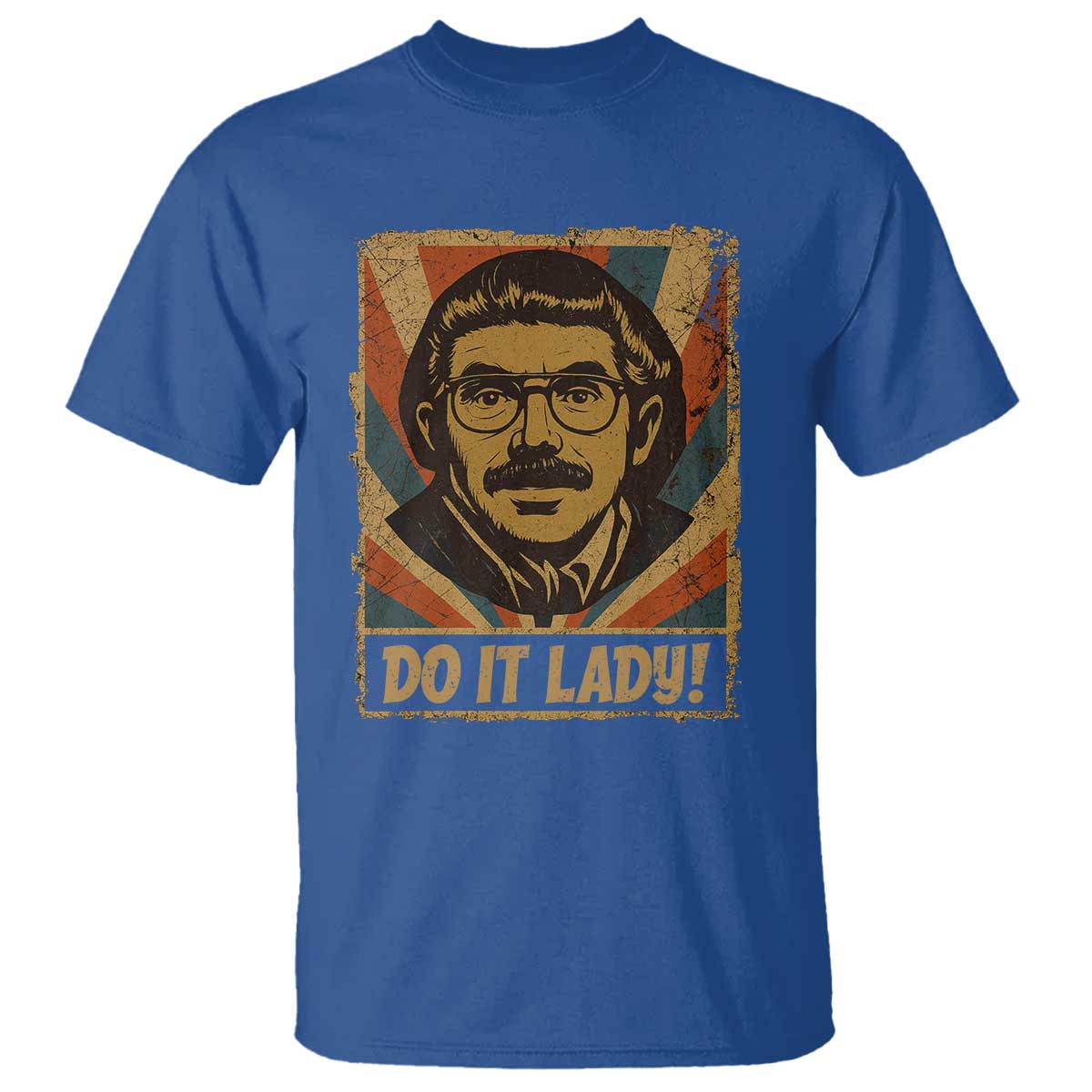 Funny Do It Lady Vintage T Shirt Retro 70s Mustache Guy Meme Parody - Wonder Print Shop