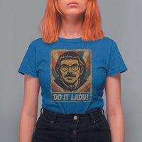 Funny Do It Lady Vintage T Shirt For Women Retro 70s Mustache Guy Meme Parody - Wonder Print Shop
