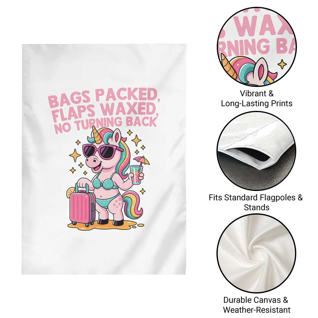 Funny Girls Trip Unicorn Garden Flag Bags Packed Flaps Waxed No Turning Back Bikini Vacation Bachelorette - Wonder Print Shop