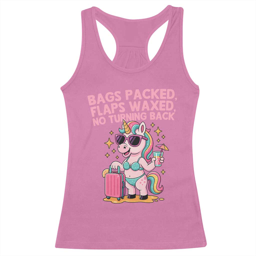 Funny Girls Trip Unicorn Racerback Tank Top Bags Packed Flaps Waxed No Turning Back Bikini Vacation Bachelorette - Wonder Print Shop