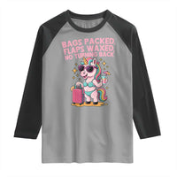 Funny Girls Trip Unicorn Raglan Shirt Bags Packed Flaps Waxed No Turning Back Bikini Vacation Bachelorette - Wonder Print Shop