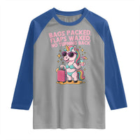 Funny Girls Trip Unicorn Raglan Shirt Bags Packed Flaps Waxed No Turning Back Bikini Vacation Bachelorette - Wonder Print Shop