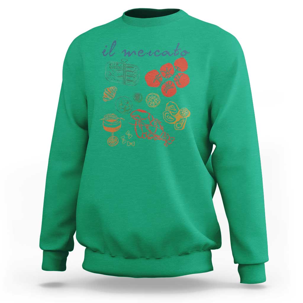Il Mercato Italian Food Market Aesthetic Sweatshirt Summer Amalfi Coast La Dolce Vita TS02