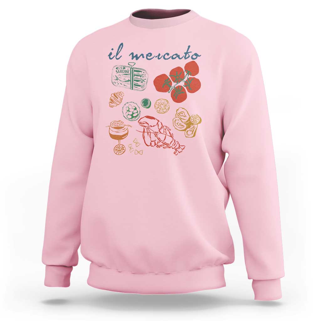 Il Mercato Italian Food Market Aesthetic Sweatshirt Summer Amalfi Coast La Dolce Vita TS02