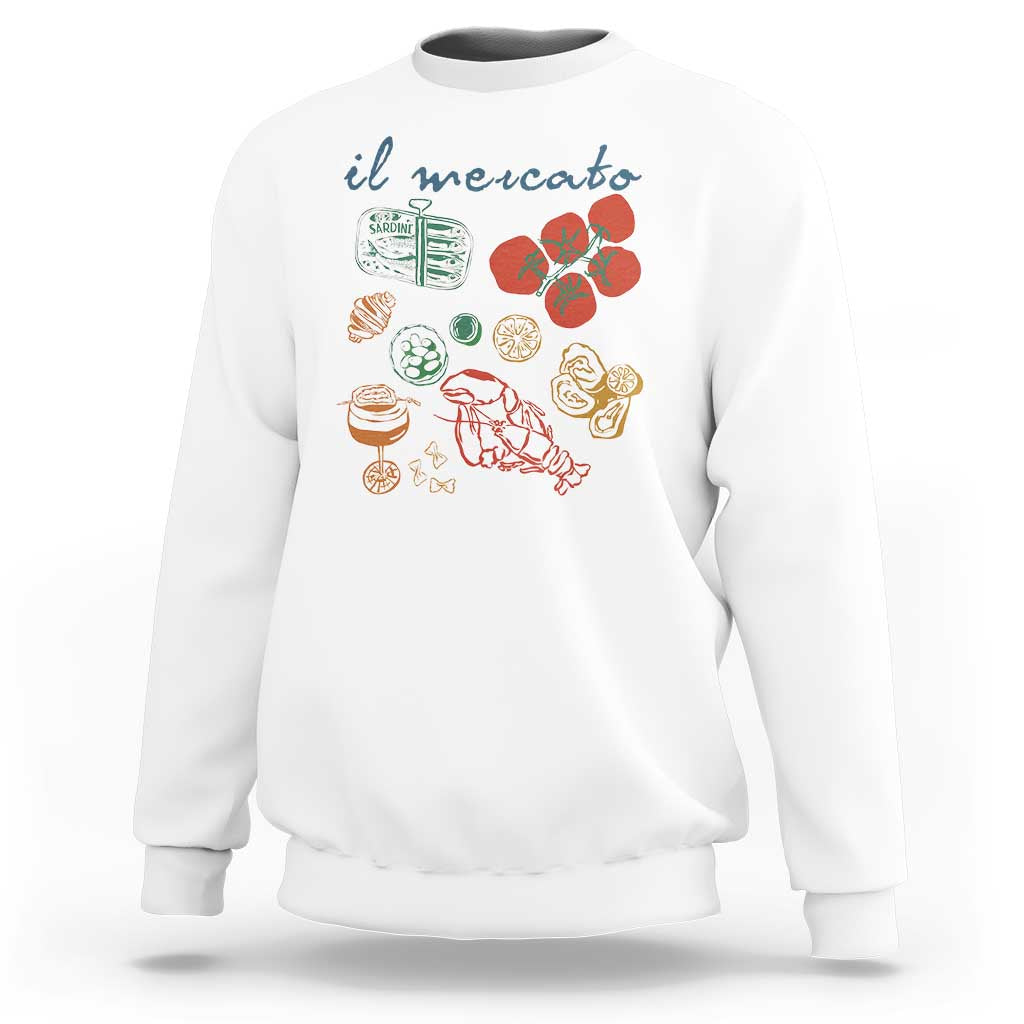 Il Mercato Italian Food Market Aesthetic Sweatshirt Summer Amalfi Coast La Dolce Vita TS02