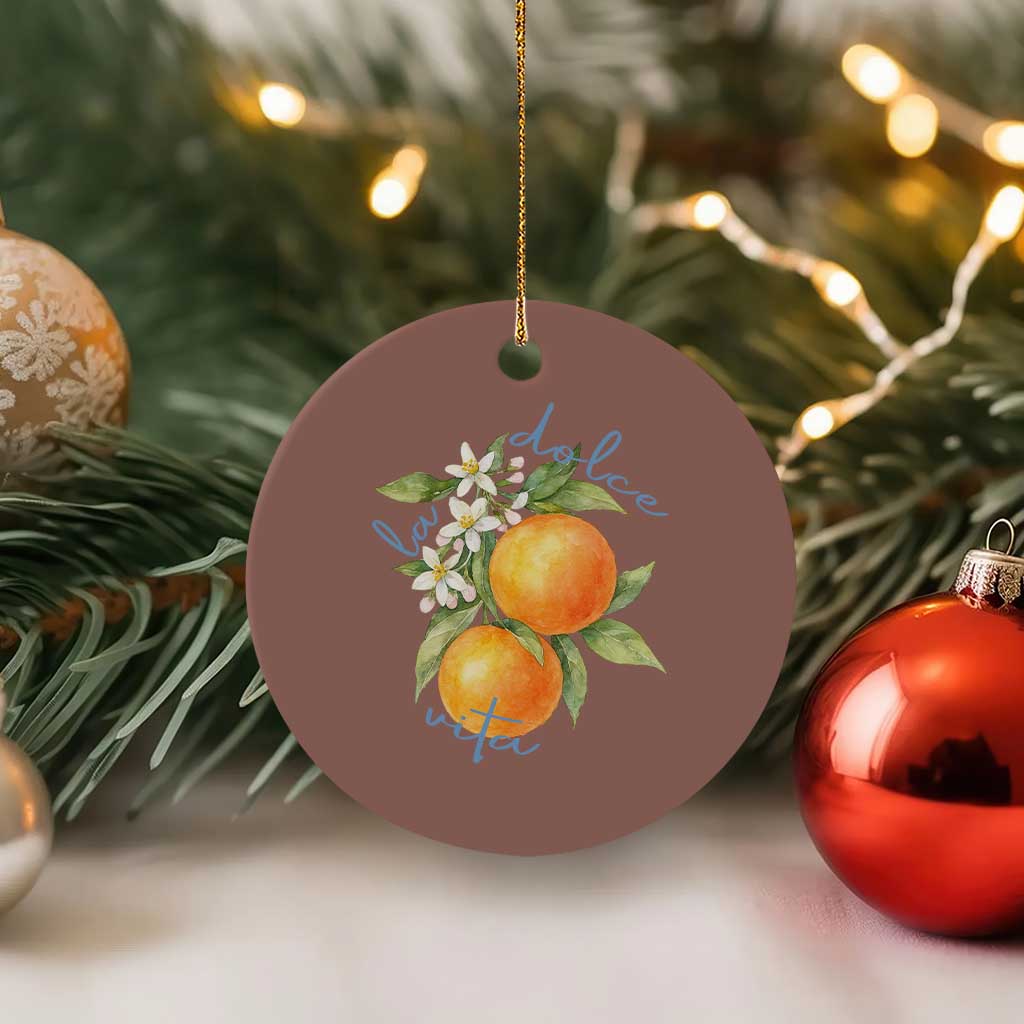 La Dolce Vita Oranges Ceramic Ornament Romantic Italian Citrus Blossom Mediterranean Charm - Wonder Print Shop