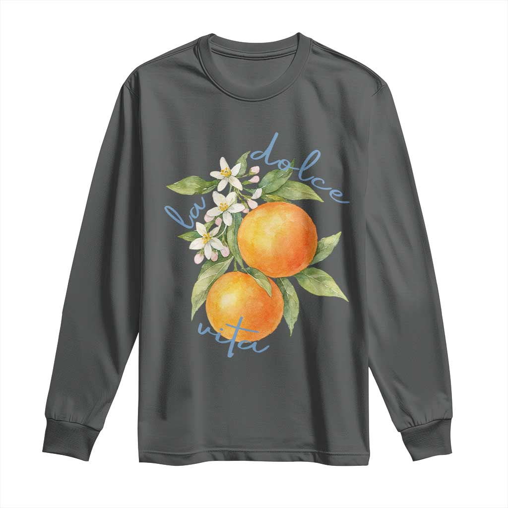 La Dolce Vita Oranges Long Sleeve Shirt Romantic Italian Citrus Blossom Mediterranean Charm - Wonder Print Shop