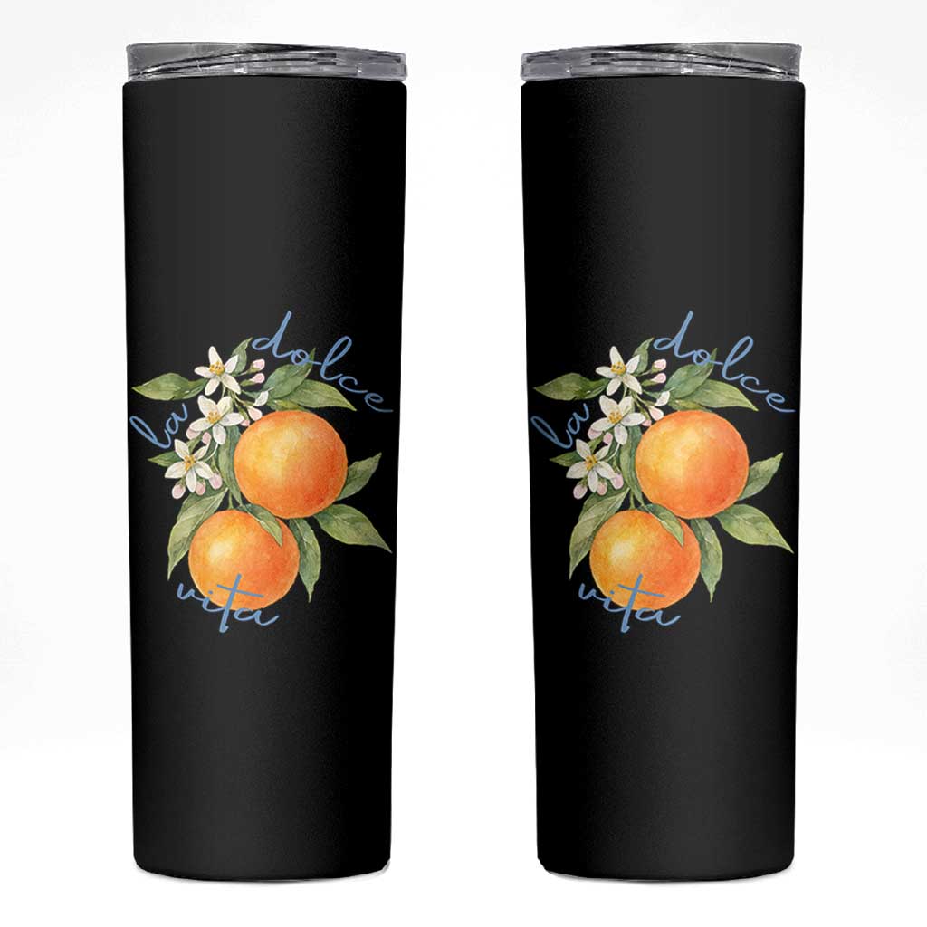 La Dolce Vita Oranges Skinny Tumbler Romantic Italian Citrus Blossom Mediterranean Charm - Wonder Print Shop