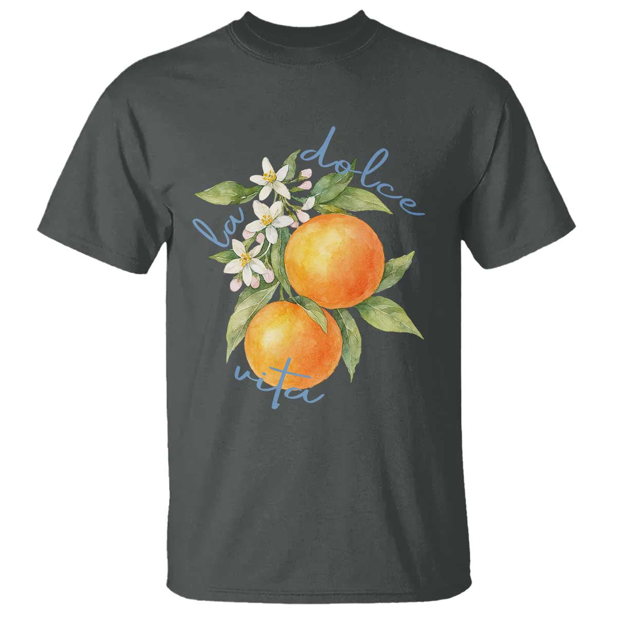 La Dolce Vita Oranges T Shirt Romantic Italian Citrus Blossom Mediterranean Charm - Wonder Print Shop