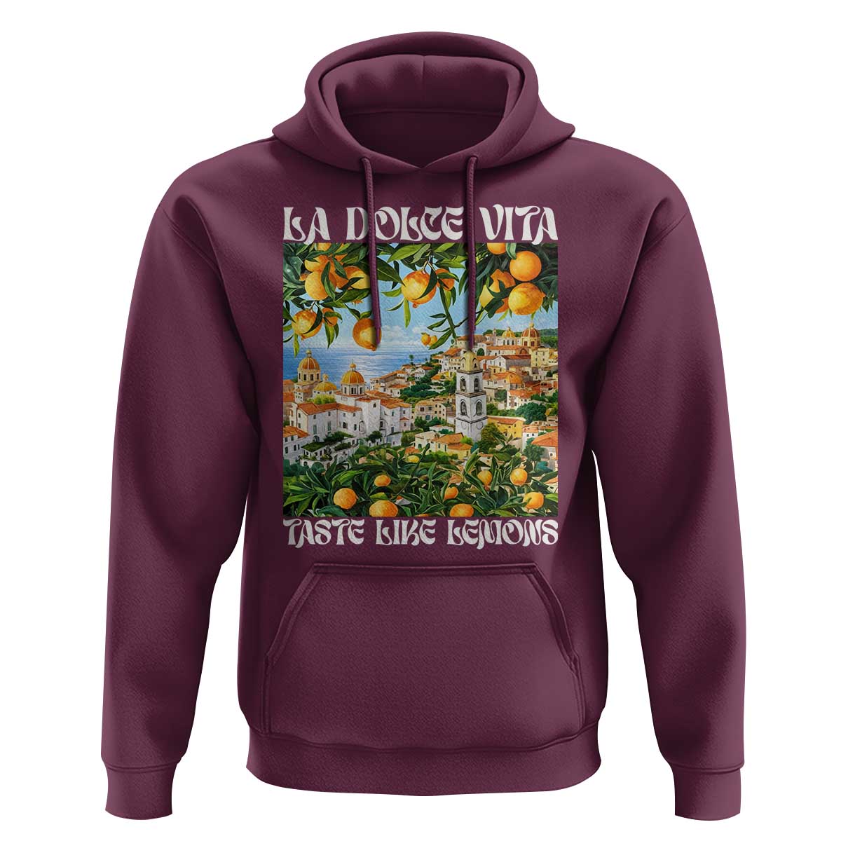 La Dolce Vita Taste Like Lemons Hoodie Retro Italian Village Citrus Summer Wanderlusters - Wonder Print Shop