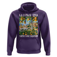 La Dolce Vita Taste Like Lemons Hoodie Retro Italian Village Citrus Summer Wanderlusters - Wonder Print Shop