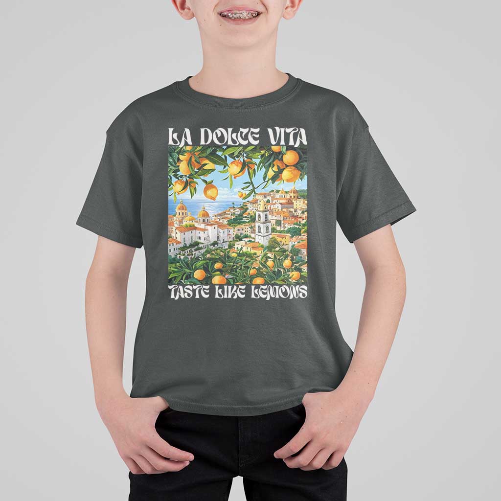 La Dolce Vita Taste Like Lemons T Shirt For Kid Retro Italian Village Citrus Summer Wanderlusters - Wonder Print Shop