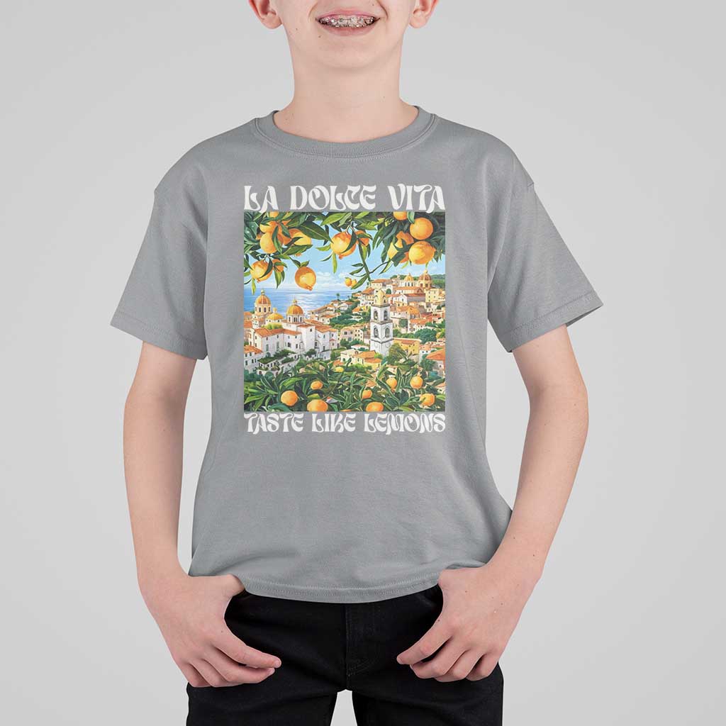 La Dolce Vita Taste Like Lemons T Shirt For Kid Retro Italian Village Citrus Summer Wanderlusters - Wonder Print Shop