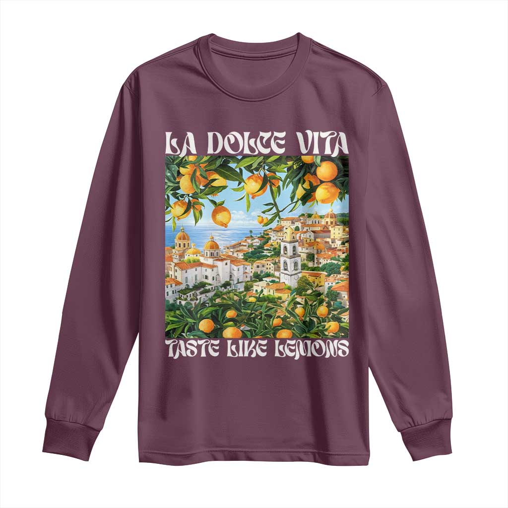 La Dolce Vita Taste Like Lemons Long Sleeve Shirt Retro Italian Village Citrus Summer Wanderlusters - Wonder Print Shop