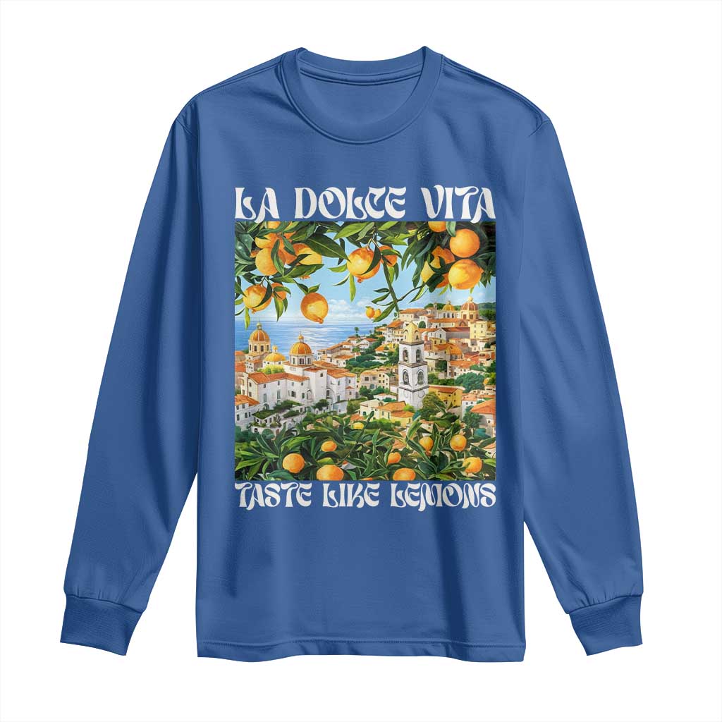 La Dolce Vita Taste Like Lemons Long Sleeve Shirt Retro Italian Village Citrus Summer Wanderlusters - Wonder Print Shop