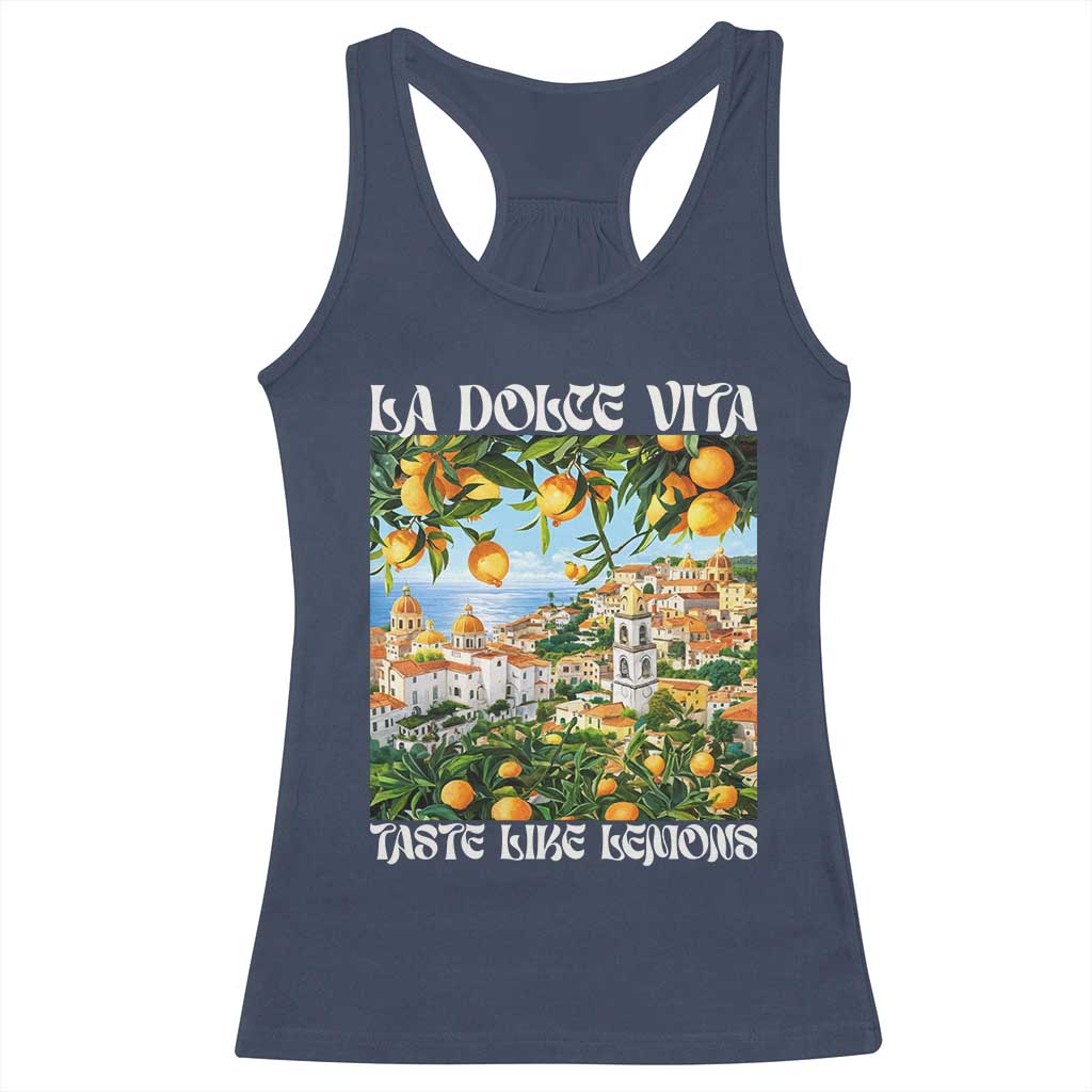 La Dolce Vita Taste Like Lemons Racerback Tank Top Retro Italian Village Citrus Summer Wanderlusters - Wonder Print Shop