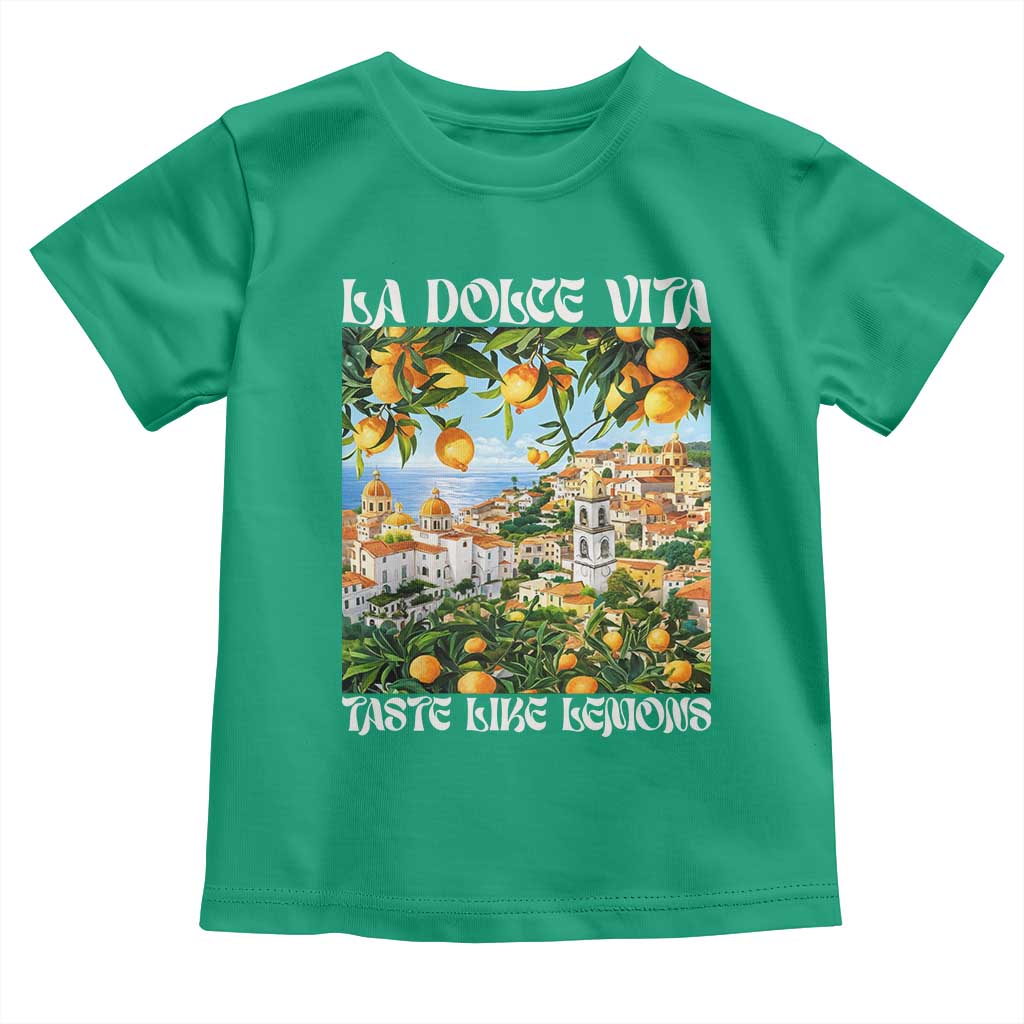 La Dolce Vita Taste Like Lemons Toddler T Shirt Retro Italian Village Citrus Summer Wanderlusters - Wonder Print Shop